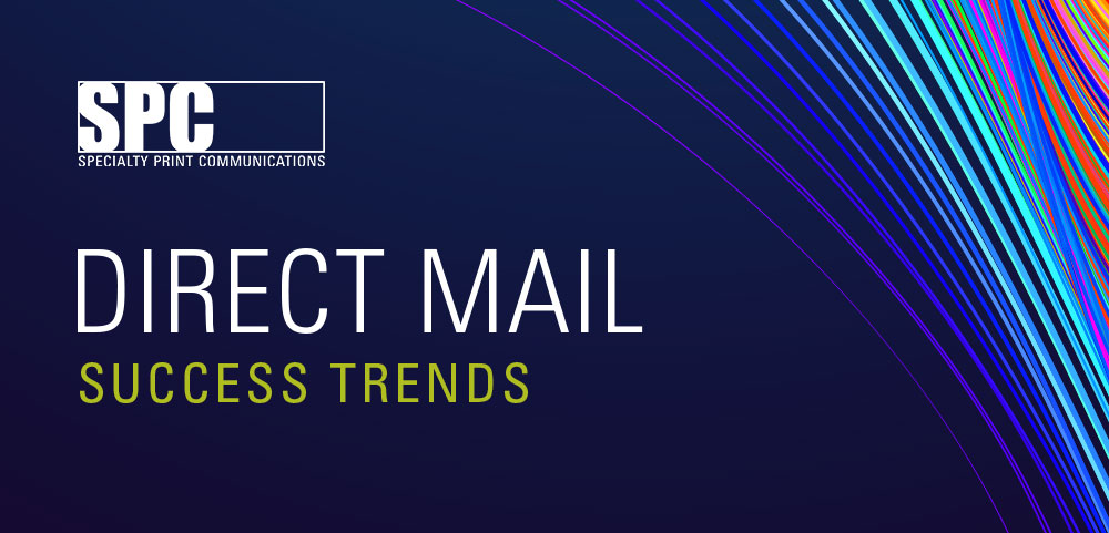 Direct Mail Success Trends: Opportunity for Change in 2021